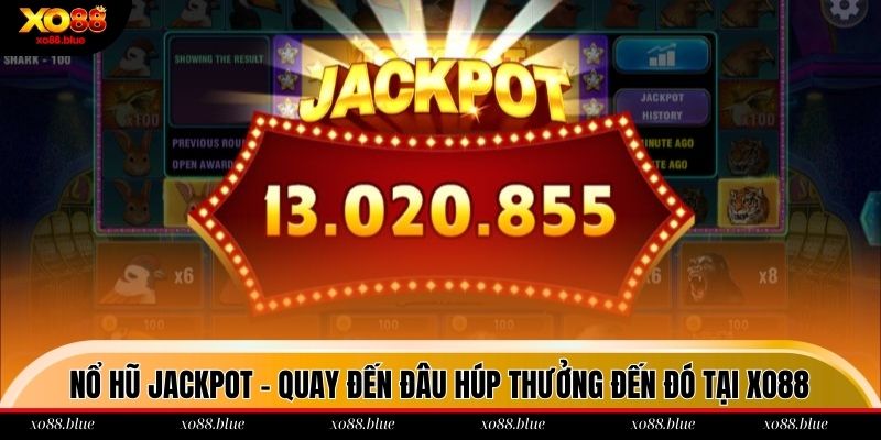 Nổ hũ jackpot