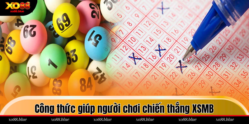 Xổ Số Miền Bắc Xo88 - Top 5 Kèo Cược Hot Nhất 2025 Công thức giúp người chơi chiến thắng XSMB