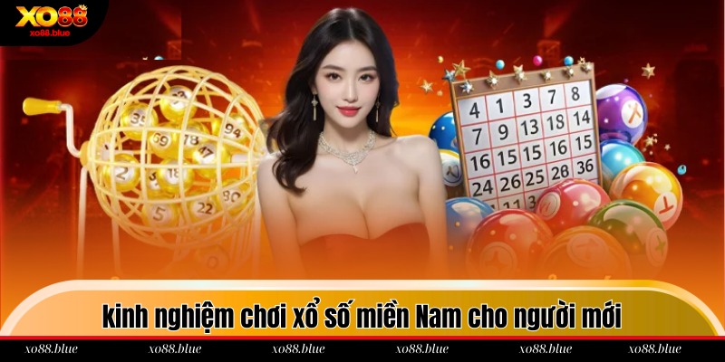 Xổ Số Miền Nam XO88 - Cơ Hội Làm Giàu Trong Tầm Tay Biết cách quản lý vốn là điều cần có khi tham gia cá cược xổ số